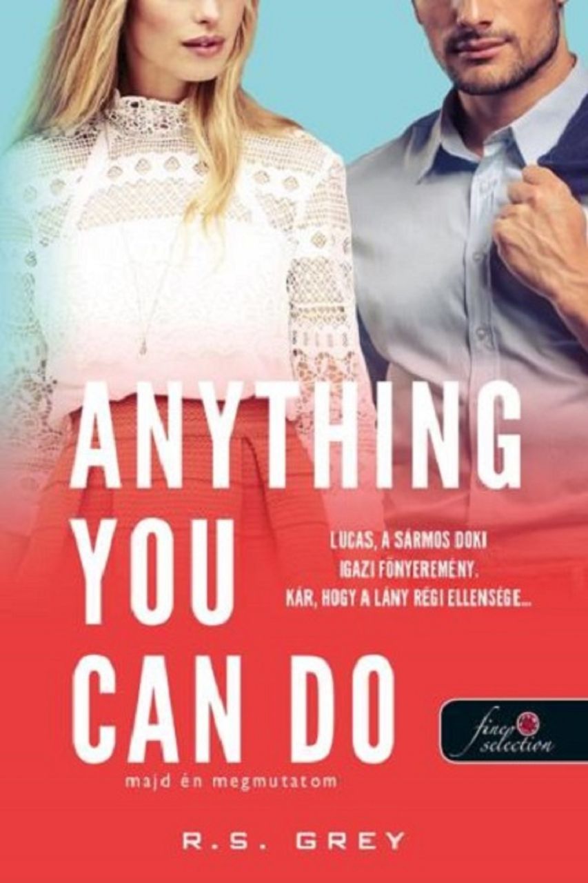 Anything you can do majd én megmutatom Anything you can do majd én megmutatom