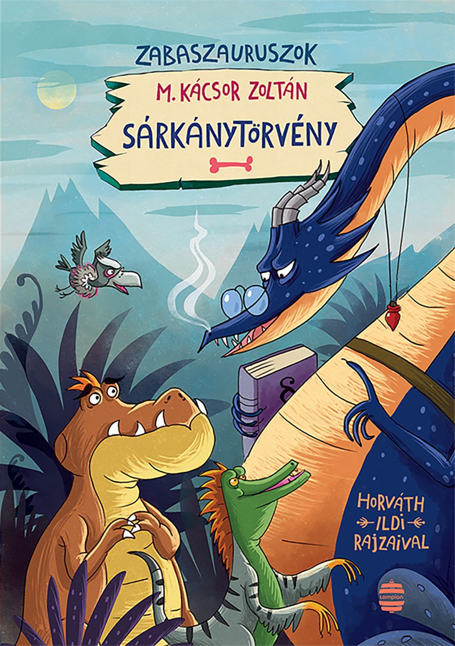 Sárkánytörvény - zabaszauruszok 2. (lampion) Sárkánytörvény - zabaszauruszok 2. (lampion)