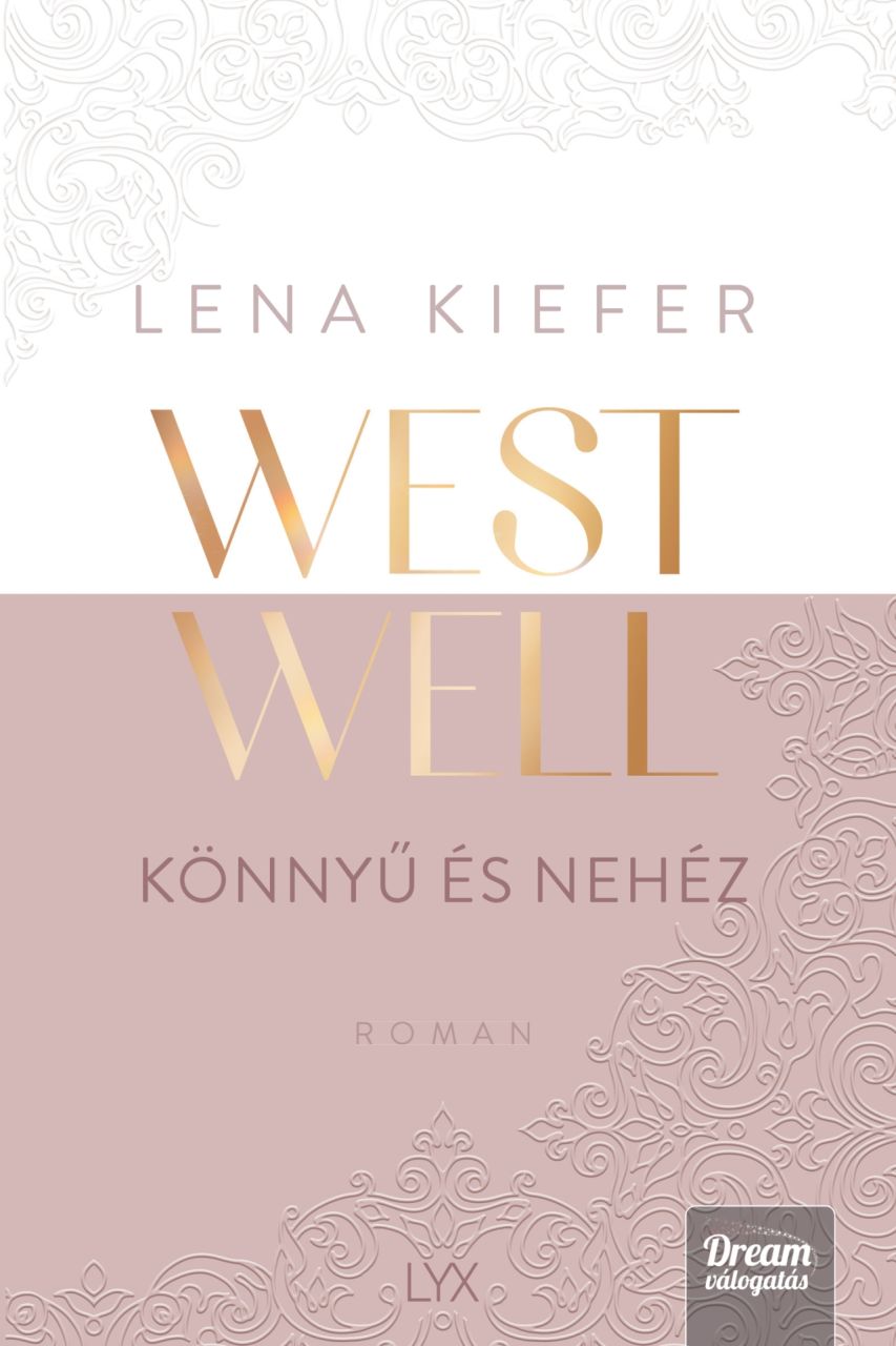 Westwell könnyű és nehéz Westwell könnyű és nehéz