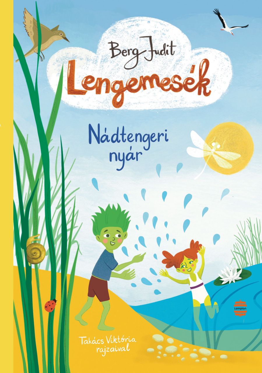 Lengemesék 2. - nádtengeri nyár Lengemesék 2. - nádtengeri nyár