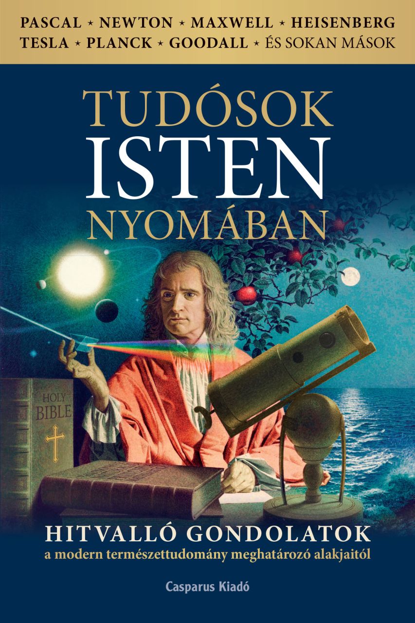 Tudósok isten nyomában Tudósok isten nyomában