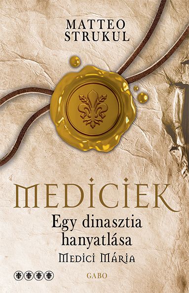 Mediciek - egy dinasztia hanyatlása - medici mária - mediciek 4. Mediciek - egy dinasztia hanyatlása - medici mária - mediciek 4.