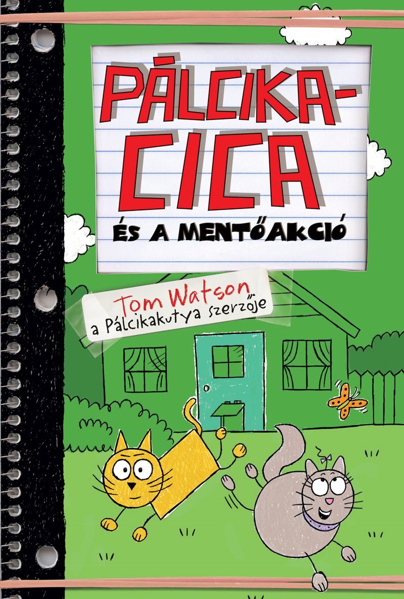 Pálcikacica és a mentőakció Pálcikacica és a mentőakció
