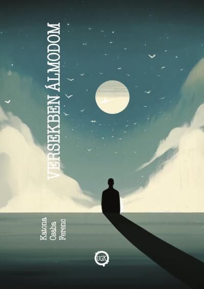 Versekben álmodom Versekben álmodom