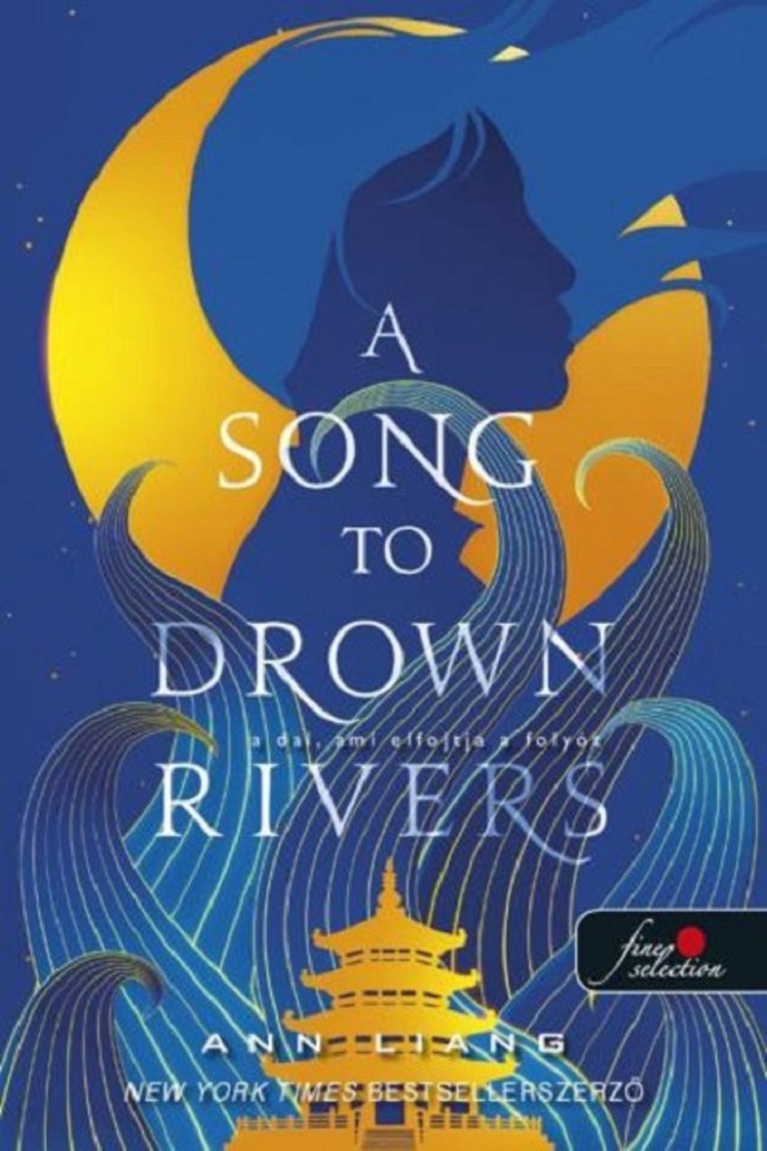 A song to drown rivers a dal, ami elfojtja a folyót A song to drown rivers a dal, ami elfojtja a folyót