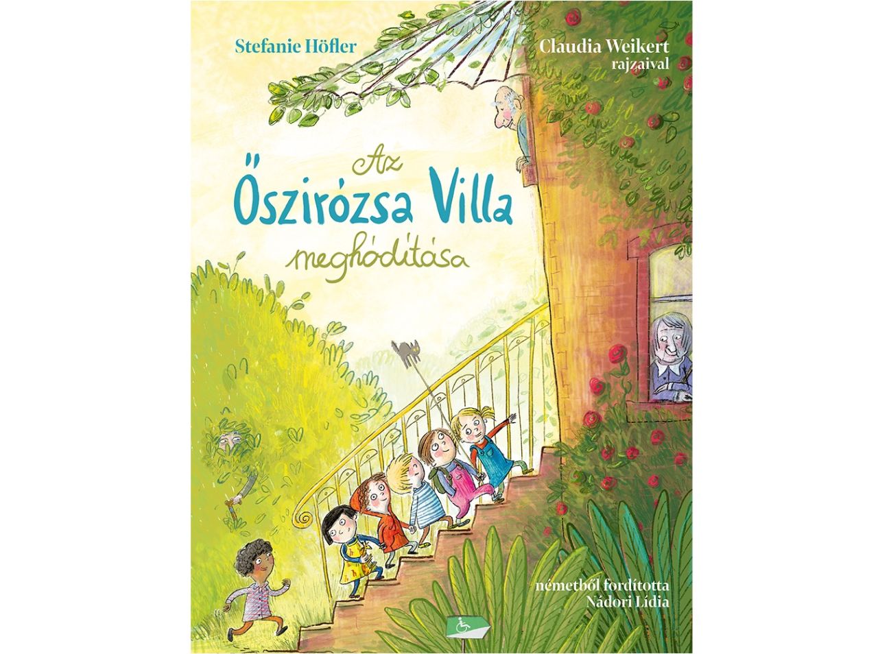 Az őszirózsa villa meghódítása Az őszirózsa villa meghódítása