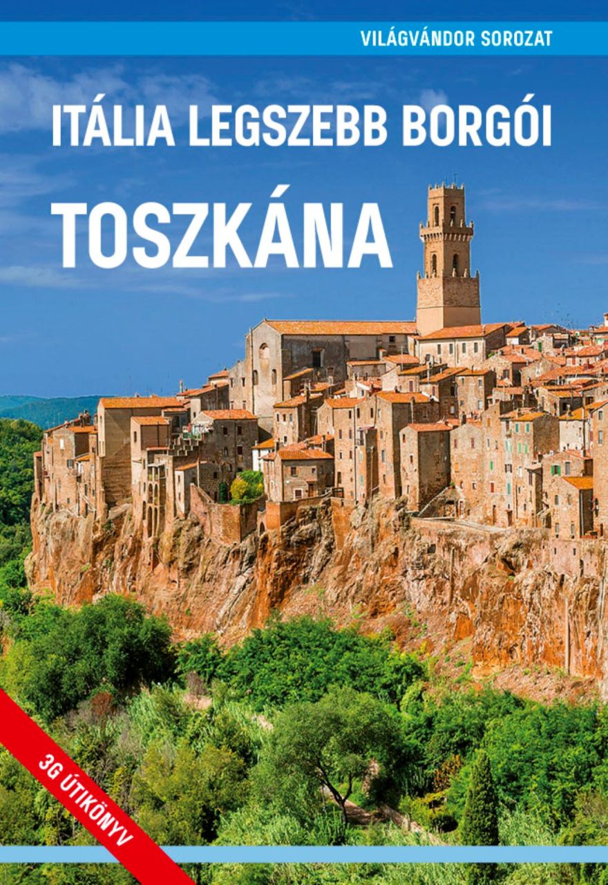 Itália legszebb borgói - toszkána Itália legszebb borgói - toszkána