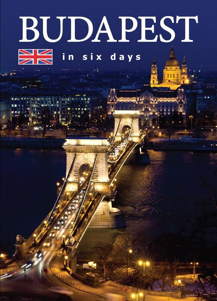 Budapest in six days - budapest hat nap alatt - angol Budapest in six days - budapest hat nap alatt - angol