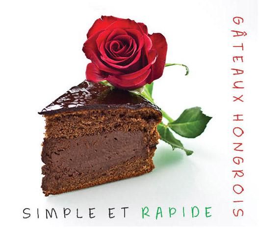 Gáteaux hongrois simple et rapide Gáteaux hongrois simple et rapide