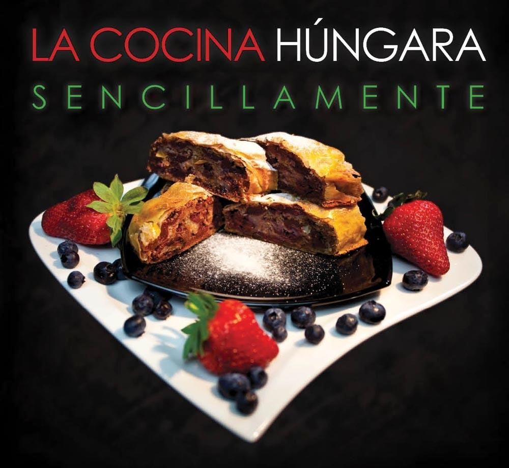 La cocina húngara - sencillamente La cocina húngara - sencillamente
