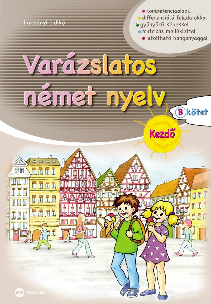 Varázslatos német nyelv - kezdő - b kötet Varázslatos német nyelv - kezdő - b kötet