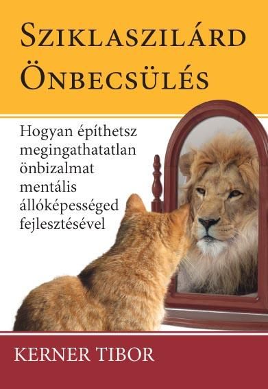 Sziklaszilárd önbecsülés Sziklaszilárd önbecsülés
