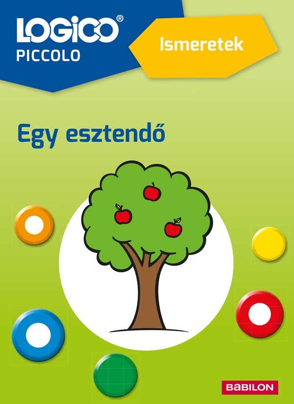 Logico piccolo - ismeretek - egy esztendő Logico piccolo - ismeretek - egy esztendő
