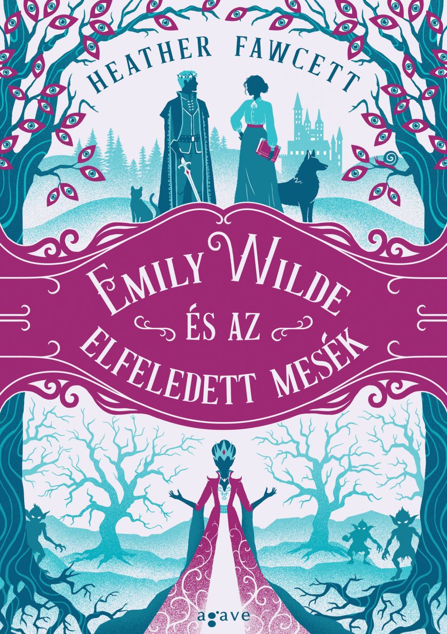 Emily wilde és az elfeledett mesék Emily wilde és az elfeledett mesék