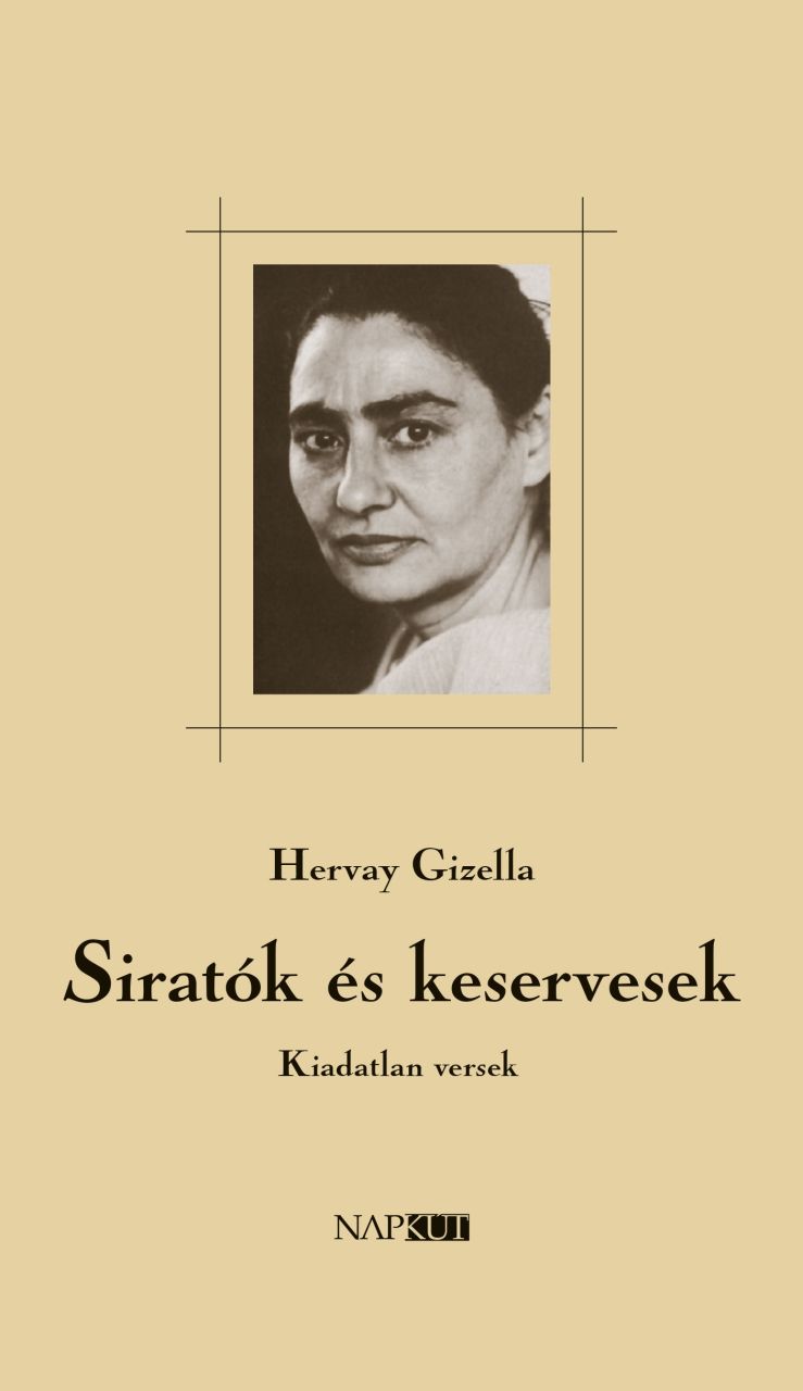 Siratók és keservesek - kiadatlan versek Siratók és keservesek - kiadatlan versek