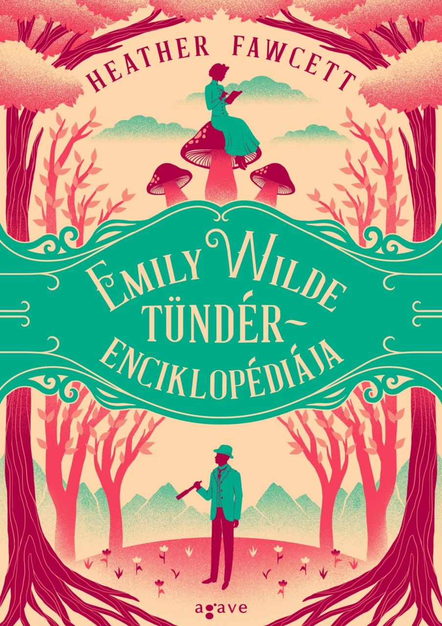 Emily wilde tündérenciklopédiája Emily wilde tündérenciklopédiája