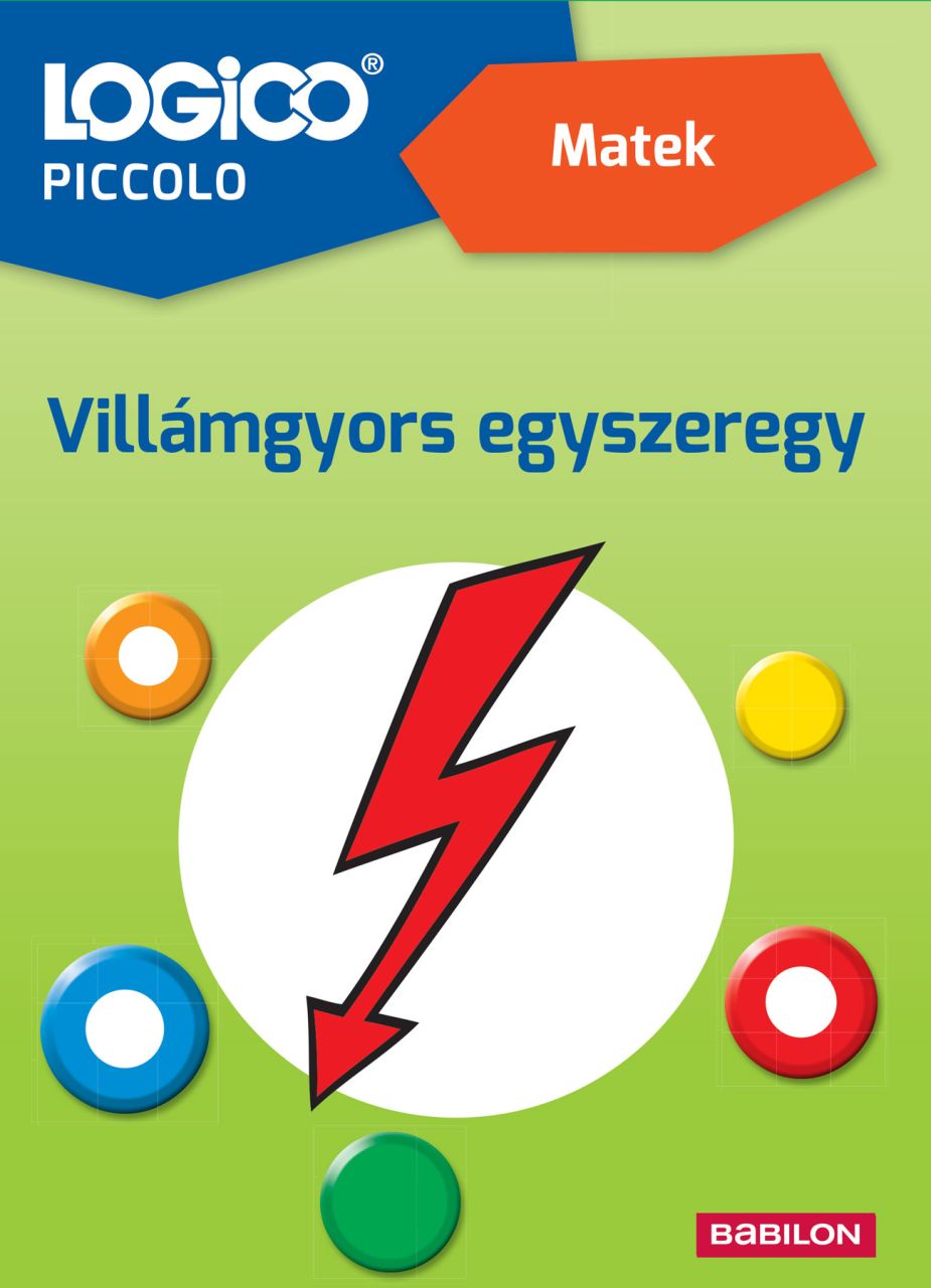 Logico piccolo - matek - villámgyors egyszeregy Logico piccolo - matek - villámgyors egyszeregy