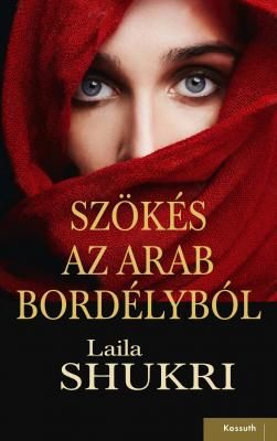 Szökés az arab bordélyból Szökés az arab bordélyból