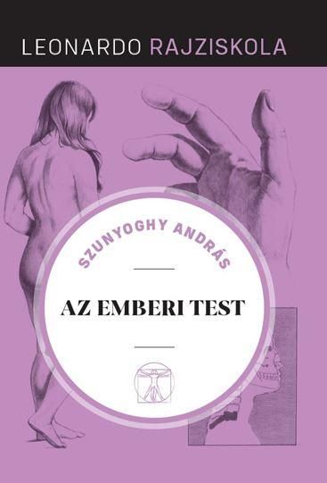 Az emberi test - leonardo rajziskola - Az emberi test - leonardo rajziskola -