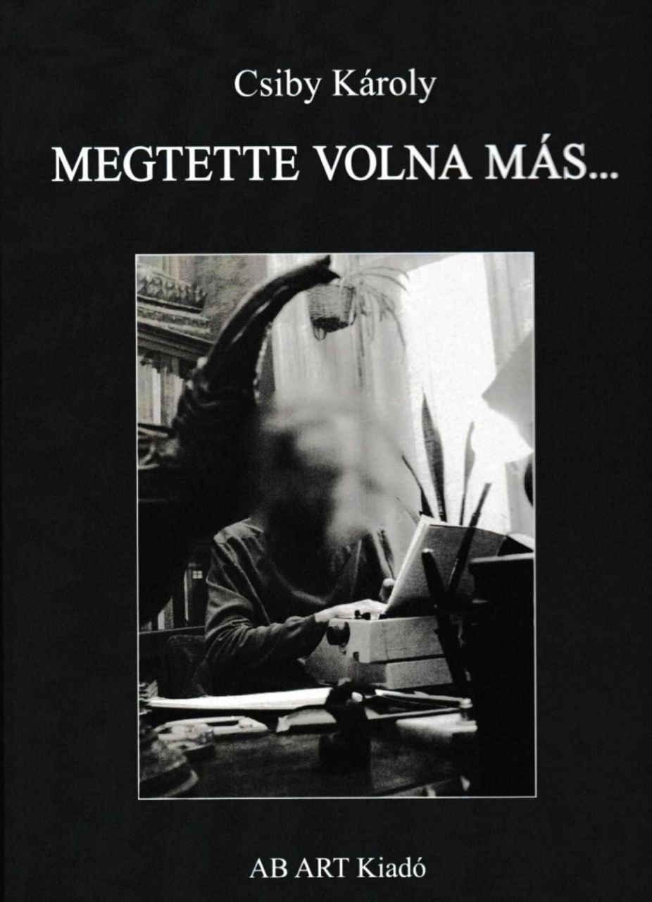 Megtette volna más... Megtette volna más...