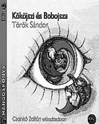 Kököjszi és bobojsza - hangoskönyv