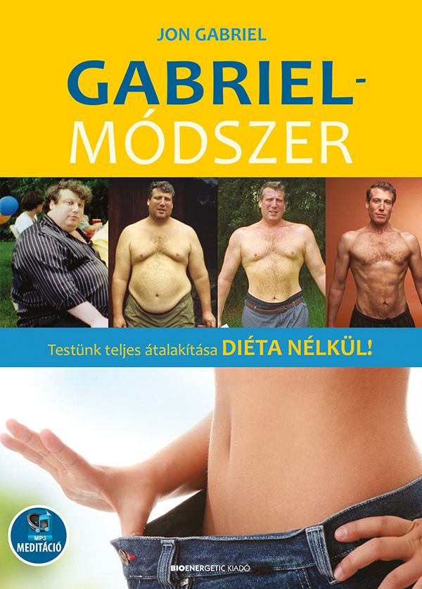 Gabriel-módszer - átdolgozott kiadás (mp3 meditáció)