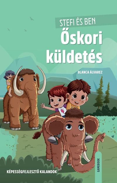 Őskori küldetés Őskori küldetés