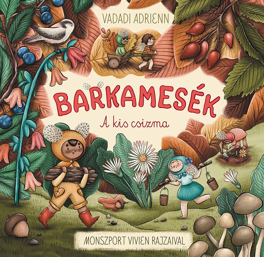 Barkamesék - a kis csizma Barkamesék - a kis csizma