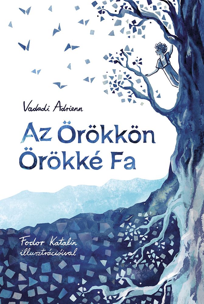 Az örökkön örökké fa Az örökkön örökké fa