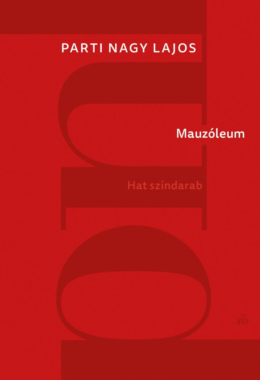 Mauzóleum. hat színdarab