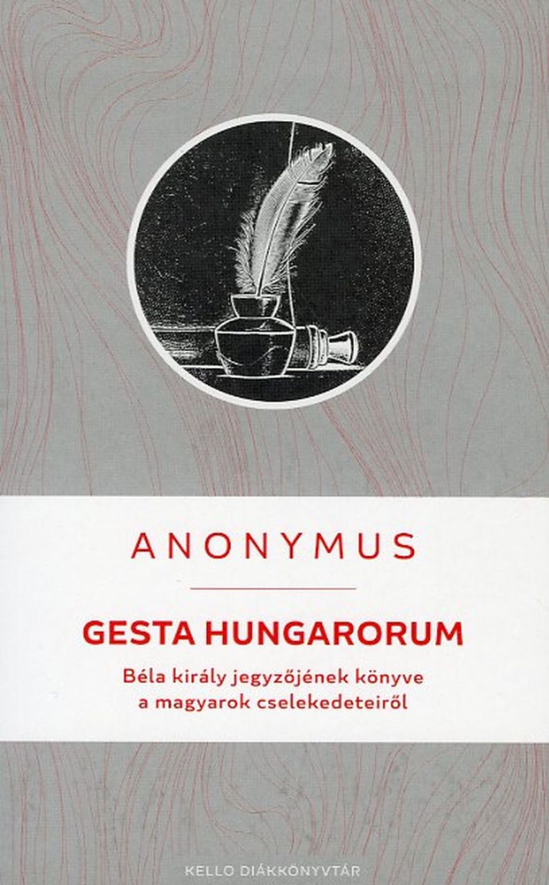 Gesta hungarorum Gesta hungarorum