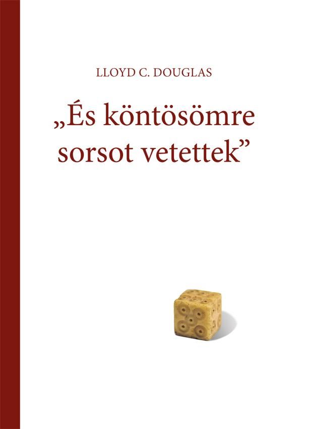 És köntösömre sorsot vetettek(2018) És köntösömre sorsot vetettek(2018)