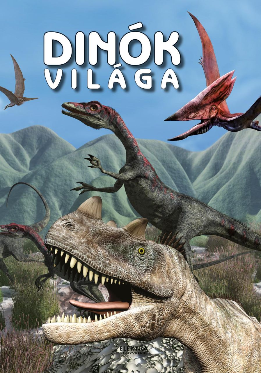 Dinók világa Dinók világa