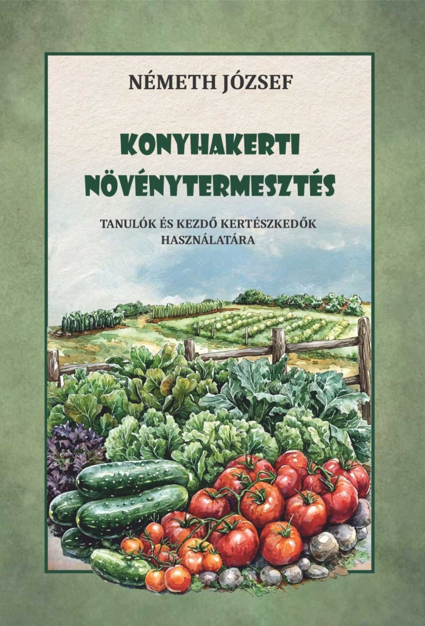 Konyhakerti növénytermesztés Konyhakerti növénytermesztés