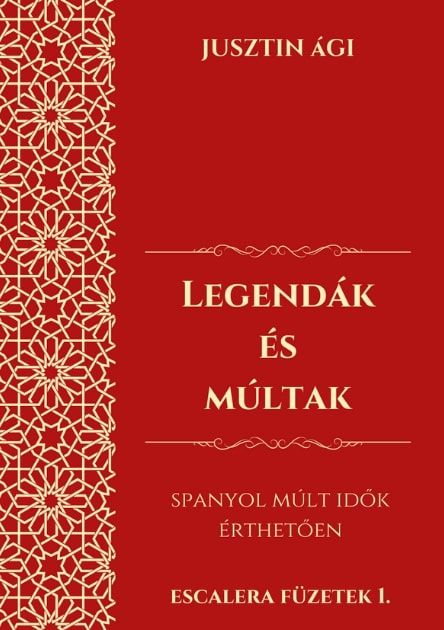 Legendák és múltak Legendák és múltak