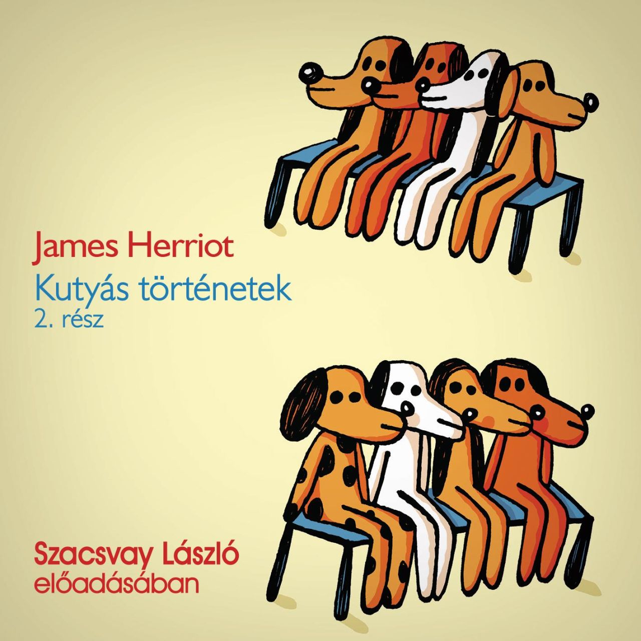 Kutyás történetek 2. - hangoskönyv - Kutyás történetek 2. - hangoskönyv -