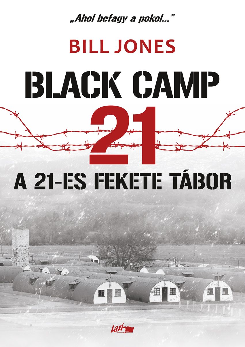 A 21-es fekete tábor A 21-es fekete tábor